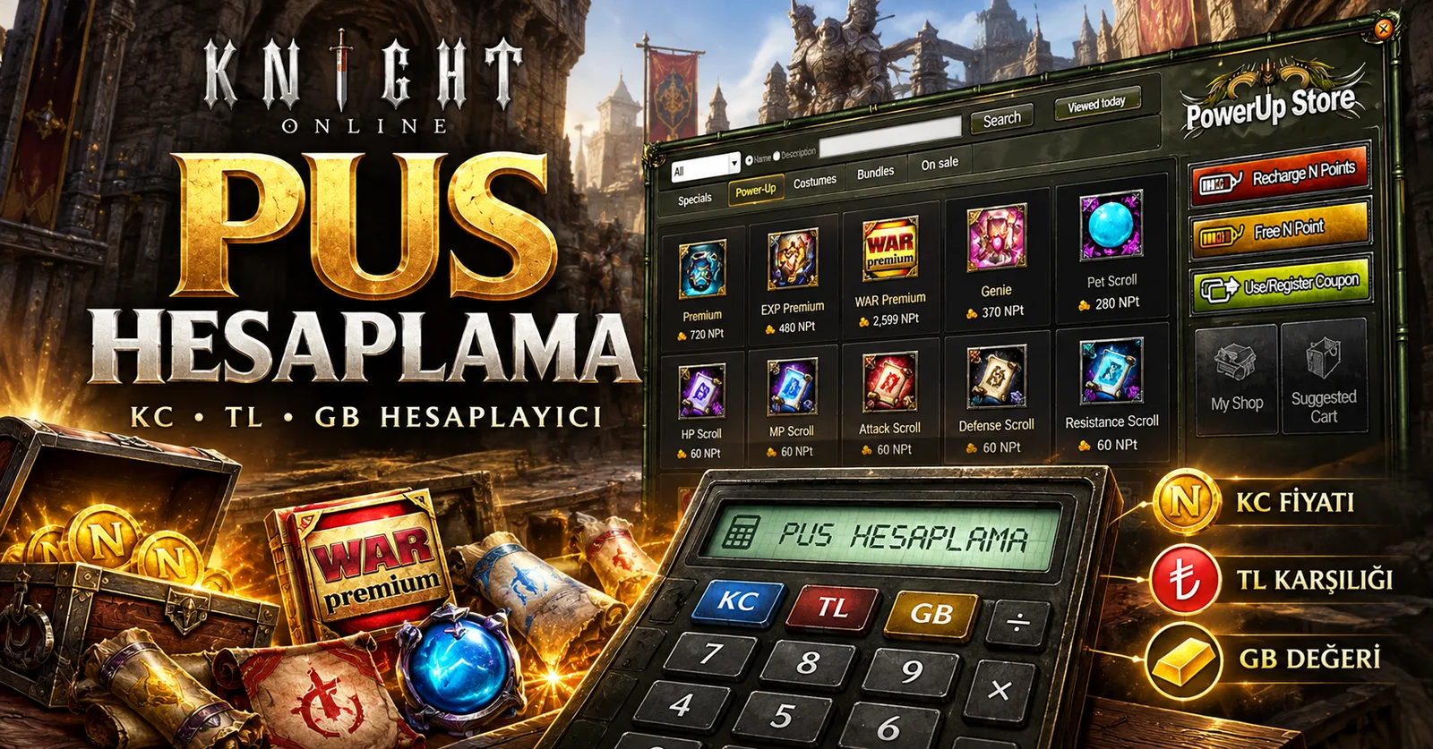 Knight Online PUS Hesaplama aracı ile Power Up Store eşyalarının KC, TL ve GB karşılıklarını hesaplayın. Premium, scroll ve PUS ürünlerinin maliyetlerini karşılaştırın.